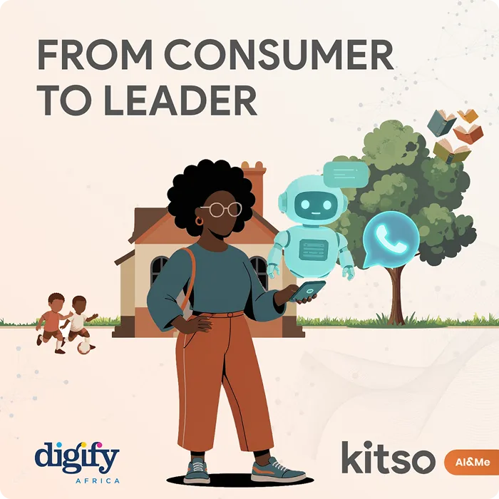 Digify × Kitso — From Consumer to Leader