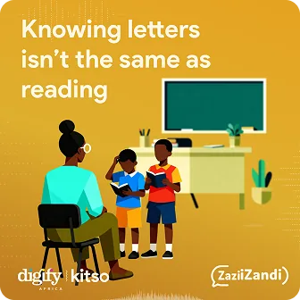 Digify × ZaziZandi — Knowing letters isn't the same as reading